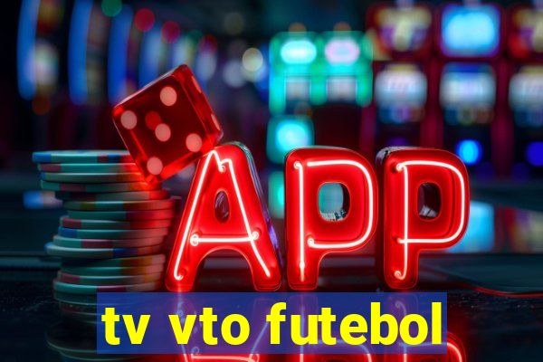 tv vto futebol